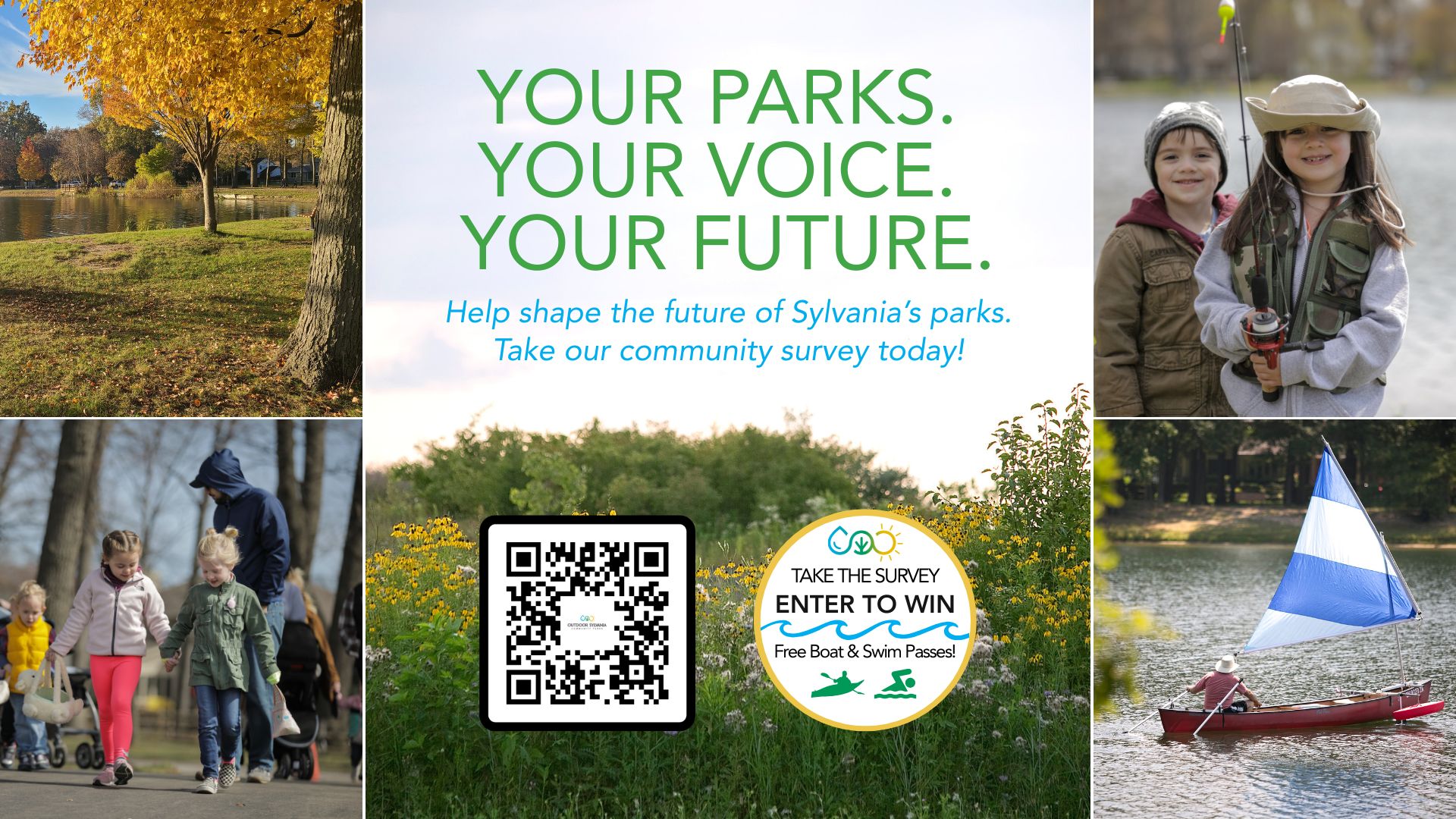 Your Parks. Your Voice. Your Future." banner inviting the Sylvania community to take the Outdoor Sylvania parks survey, with photos of families enjoying autumn at the park, kids fishing, a family walking with an Easter basket, and someone sailing on the lake, plus a QR code to take the survey.